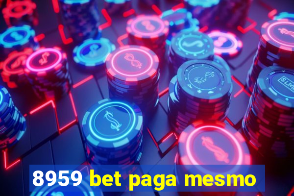 8959 bet paga mesmo